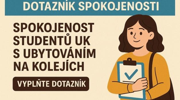 Dotazníkové šetření spokojenosti s ubytováním na kolejích